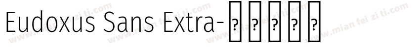 Eudoxus Sans Extra字体转换